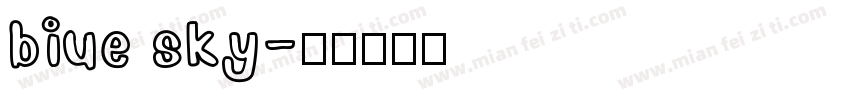 biue sky字体转换